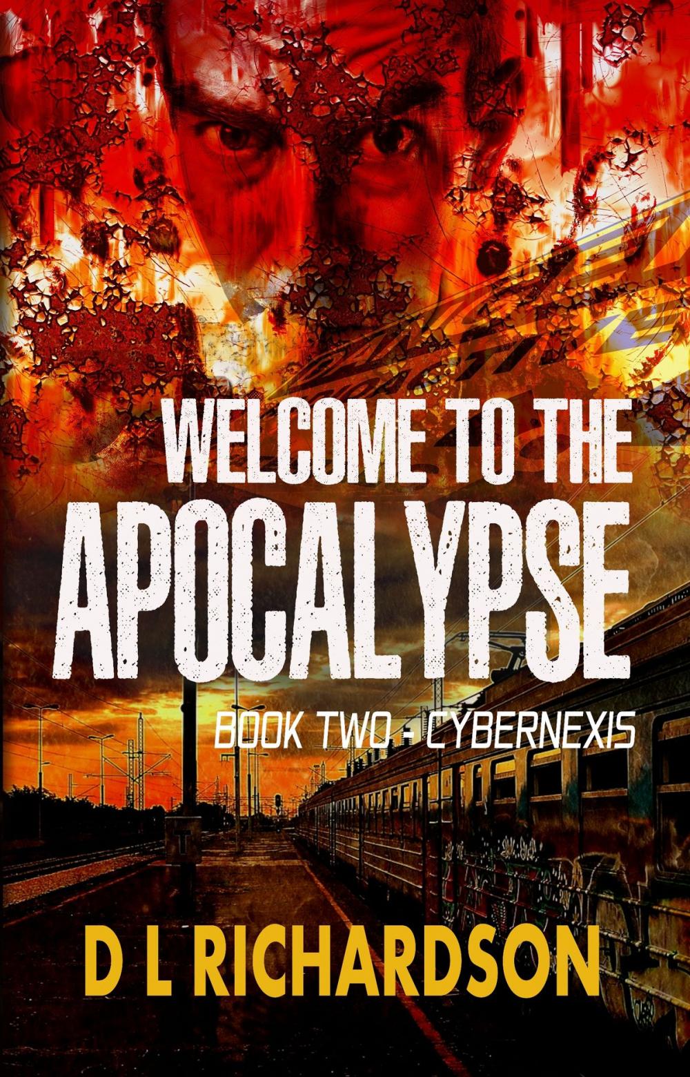 Big bigCover of Welcome to the Apocalypse - CyberNexis