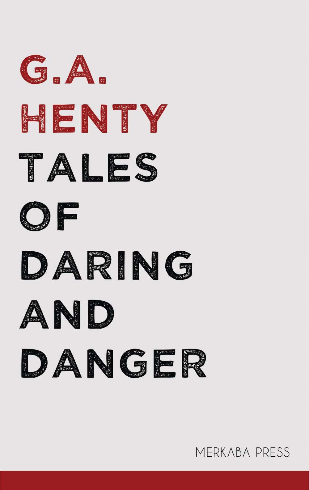 Big bigCover of Tales of Daring and Danger