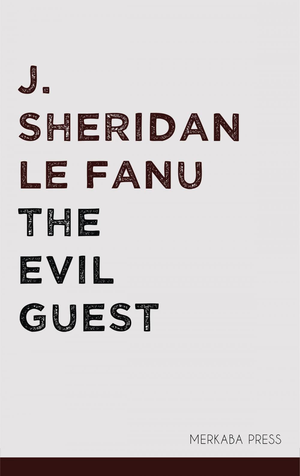 Big bigCover of The Evil Guest