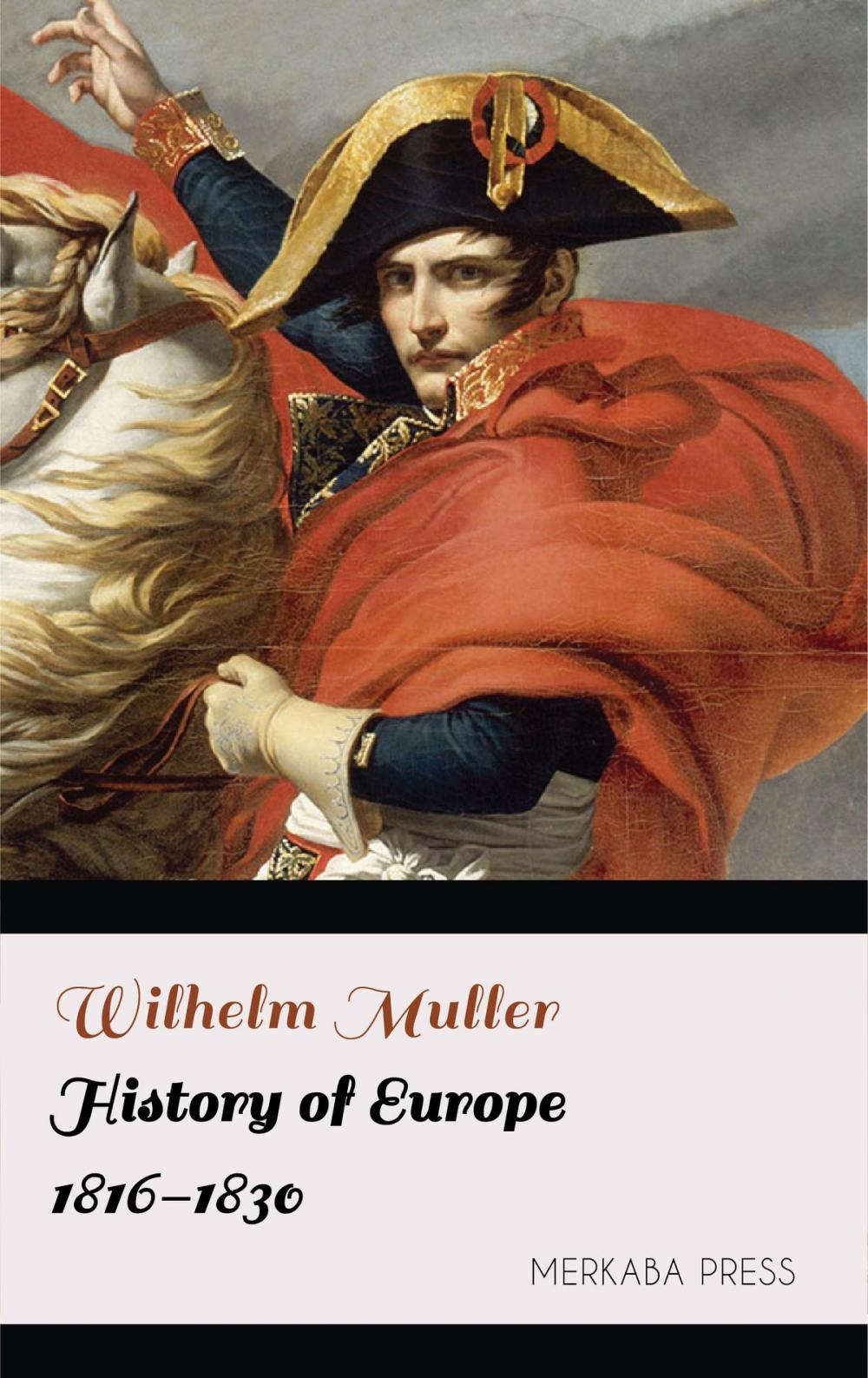 Big bigCover of History of Europe 1816-1830