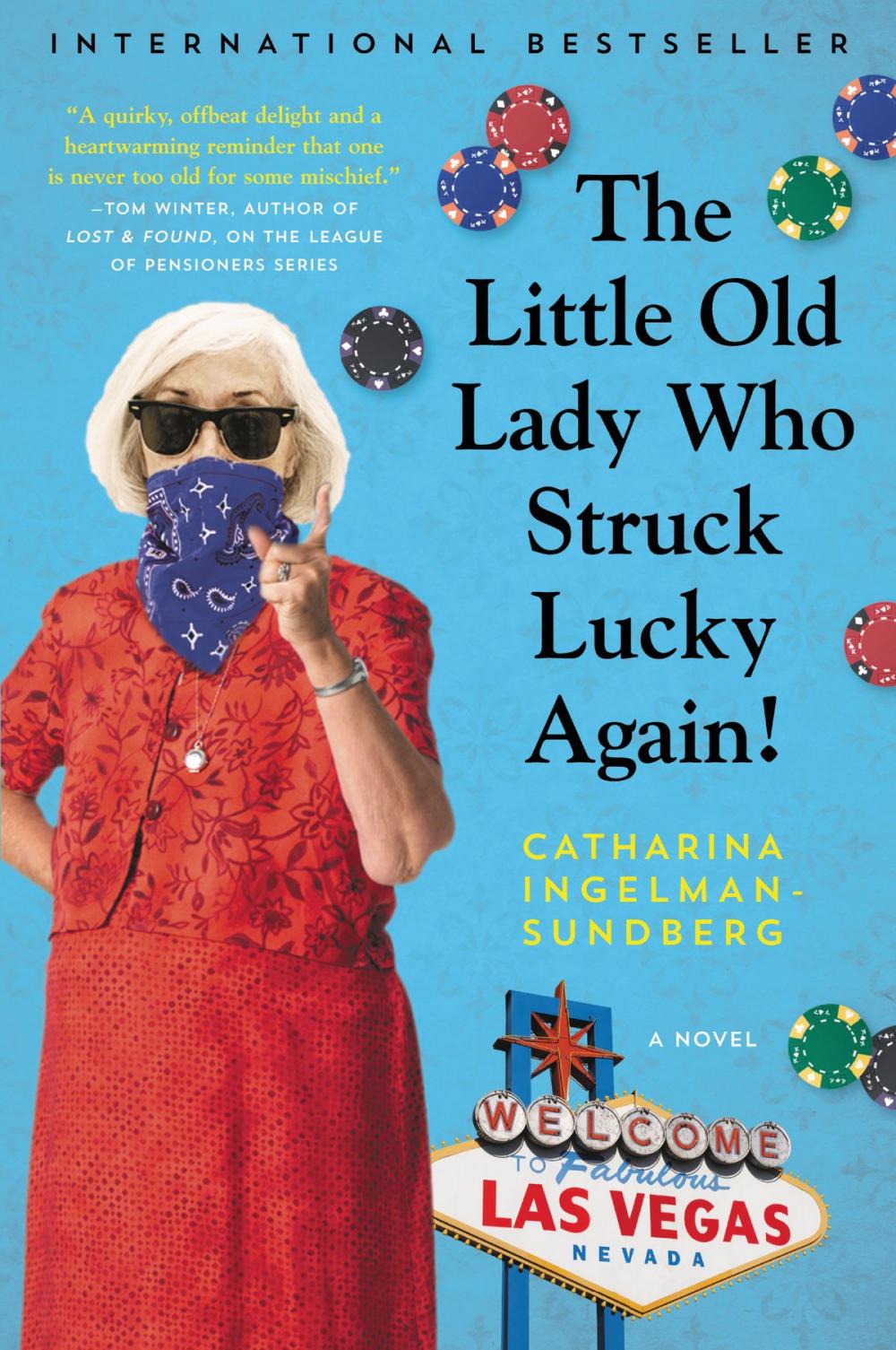 Big bigCover of The Little Old Lady Who Struck Lucky Again!