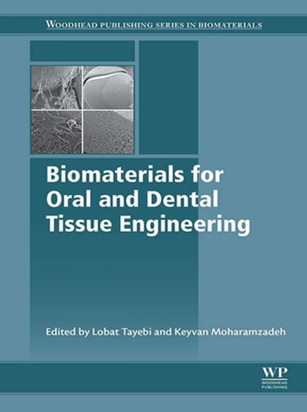 Big bigCover of Biomaterials for Oral and Dental Tissue Engineering