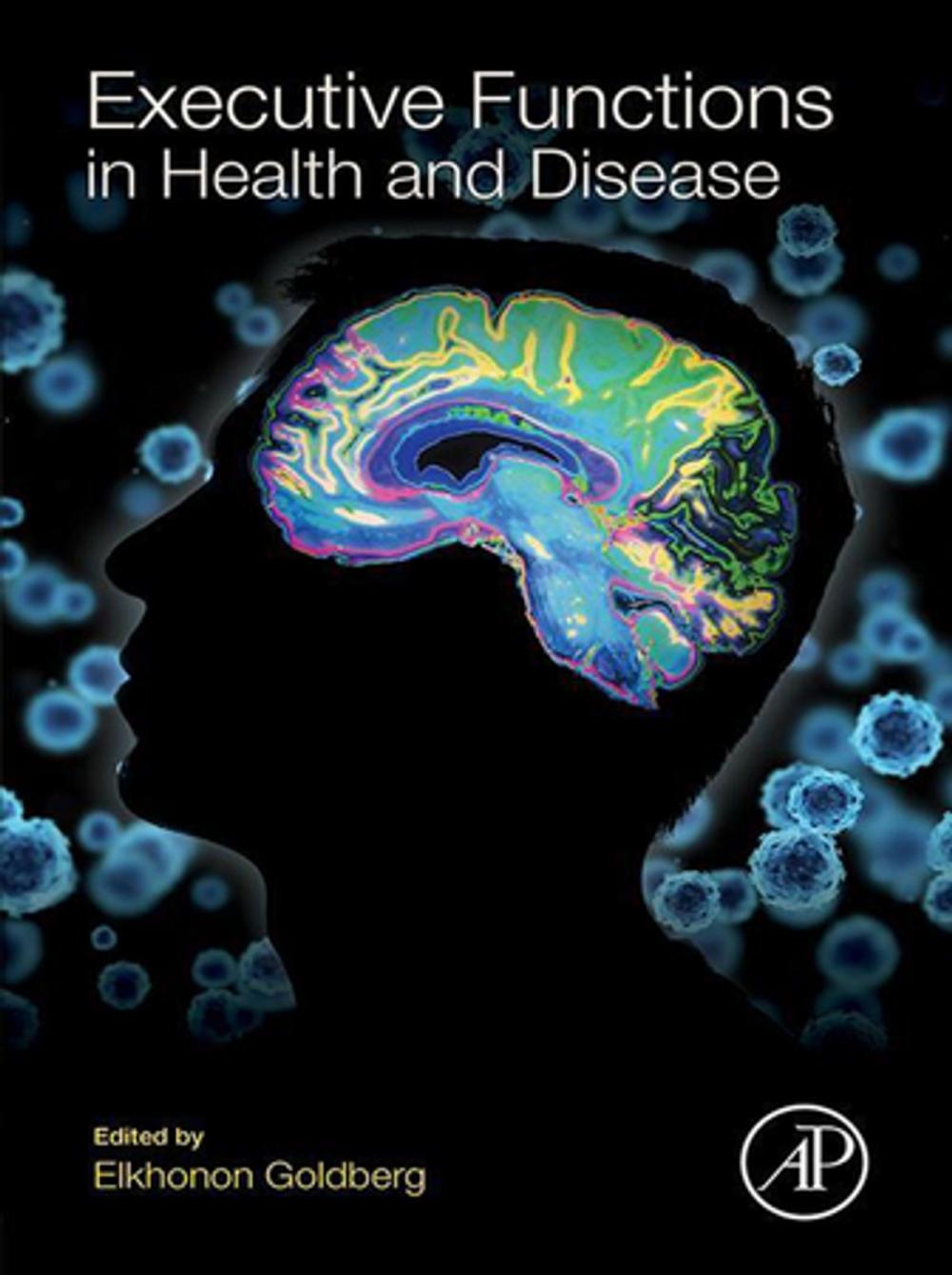 Big bigCover of Executive Functions in Health and Disease