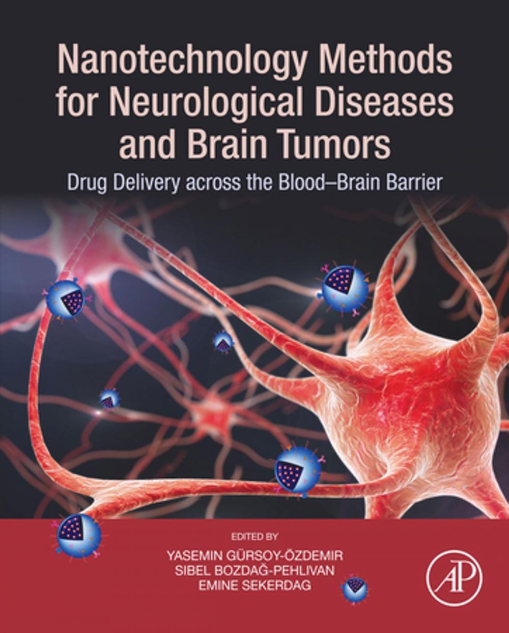 Big bigCover of Nanotechnology Methods for Neurological Diseases and Brain Tumors