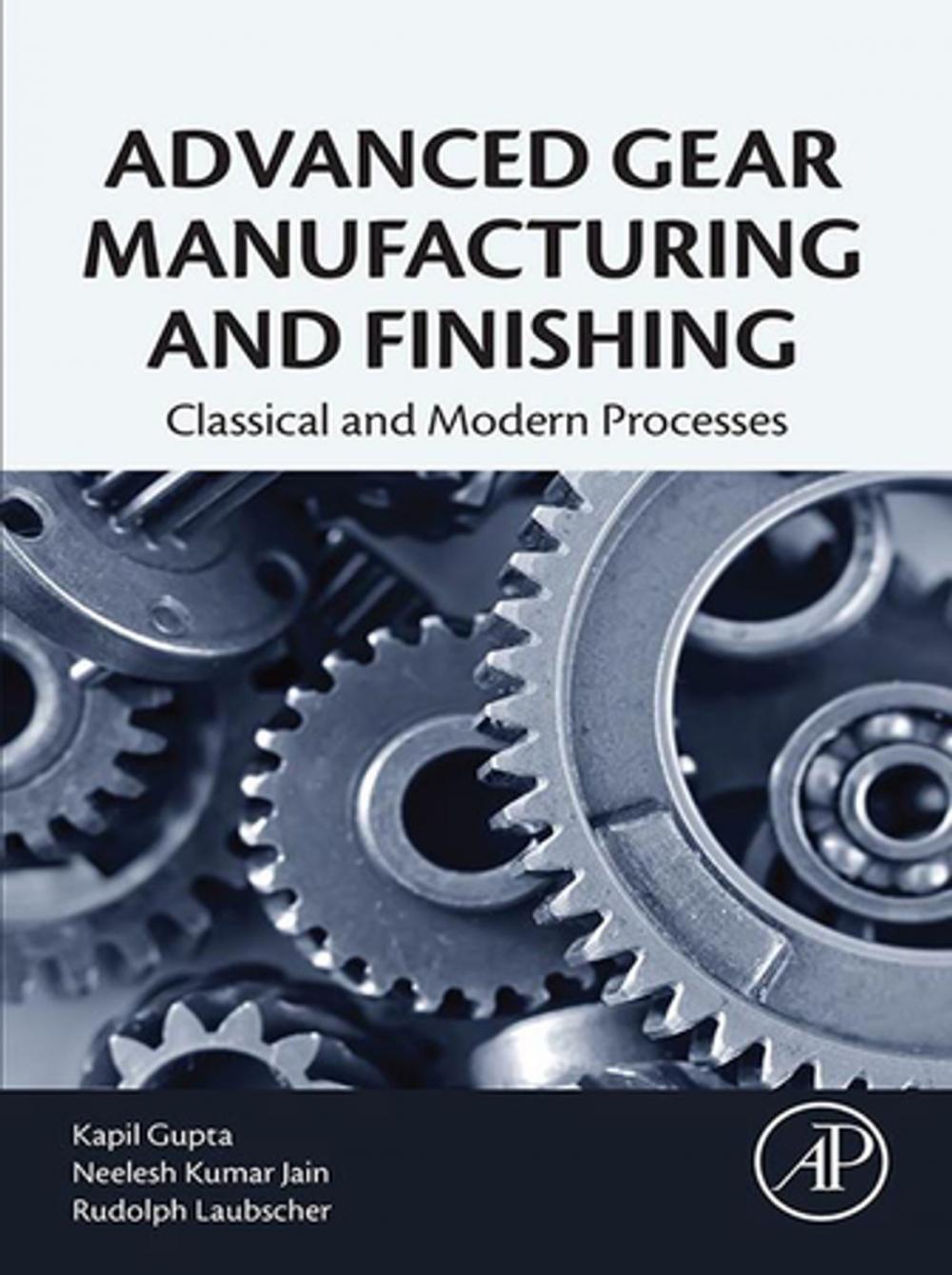 Big bigCover of Advanced Gear Manufacturing and Finishing