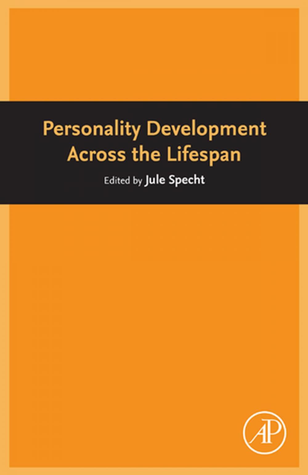 Big bigCover of Personality Development Across the Lifespan