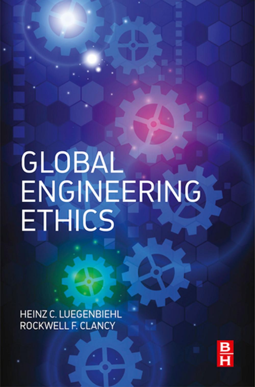 Big bigCover of Global Engineering Ethics