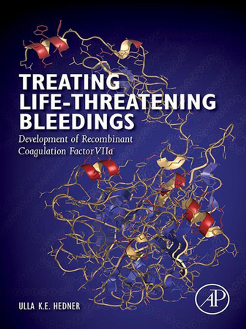 Big bigCover of Treating Life-Threatening Bleedings