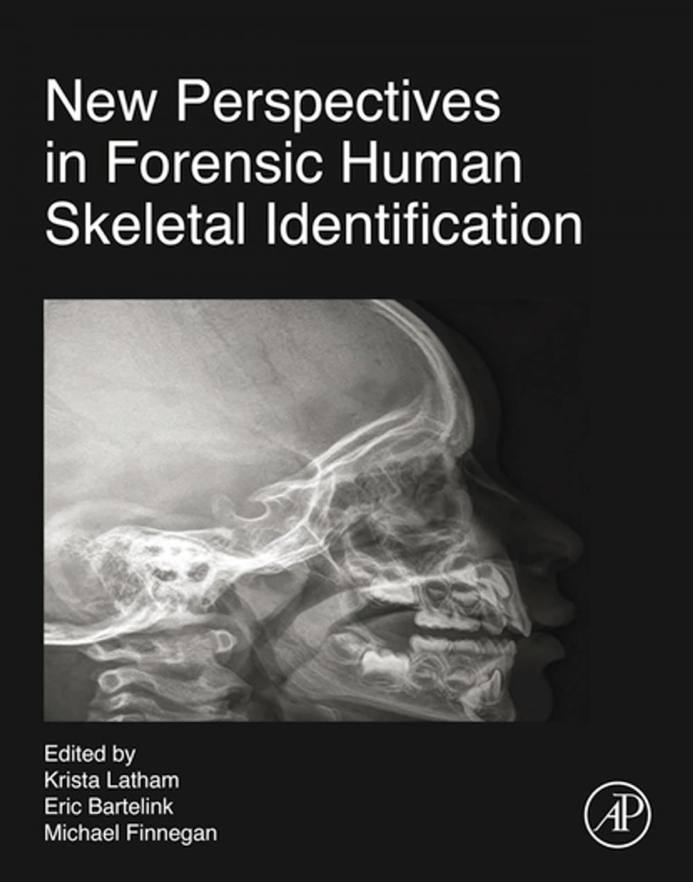 Big bigCover of New Perspectives in Forensic Human Skeletal Identification