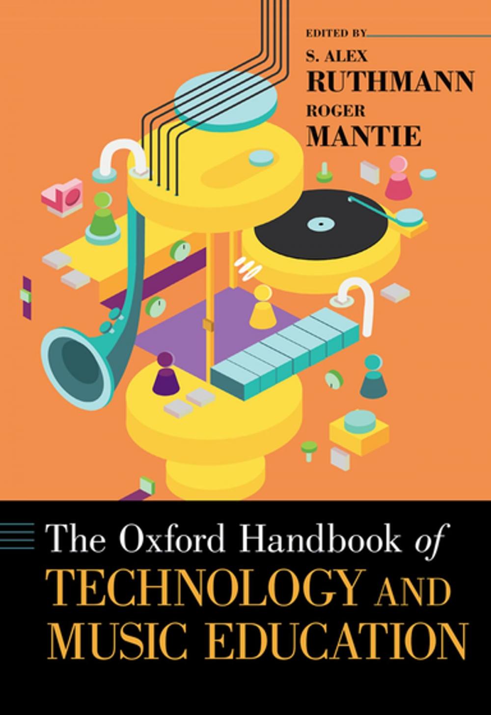 Big bigCover of The Oxford Handbook of Technology and Music Education