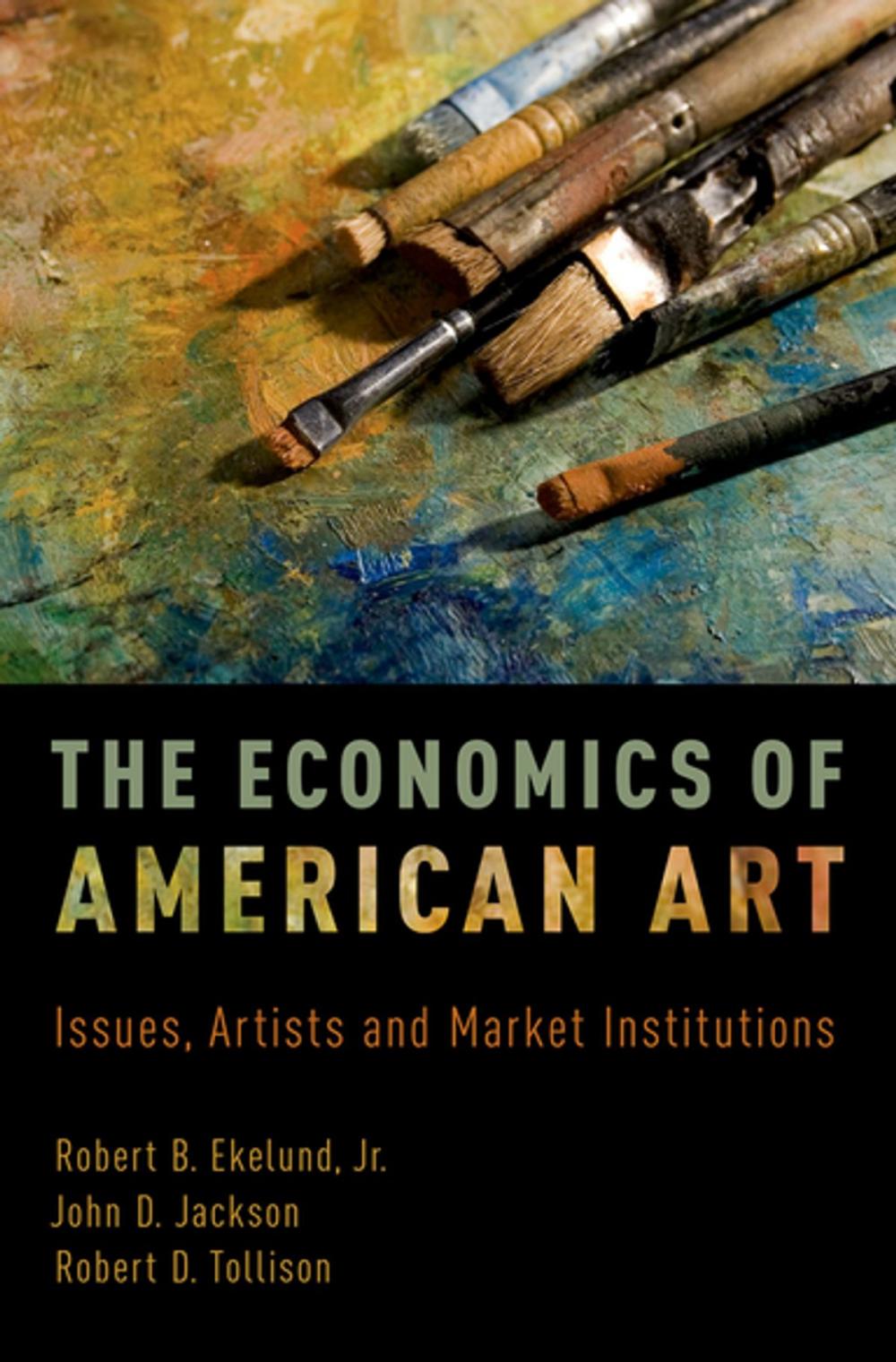 Big bigCover of The Economics of American Art