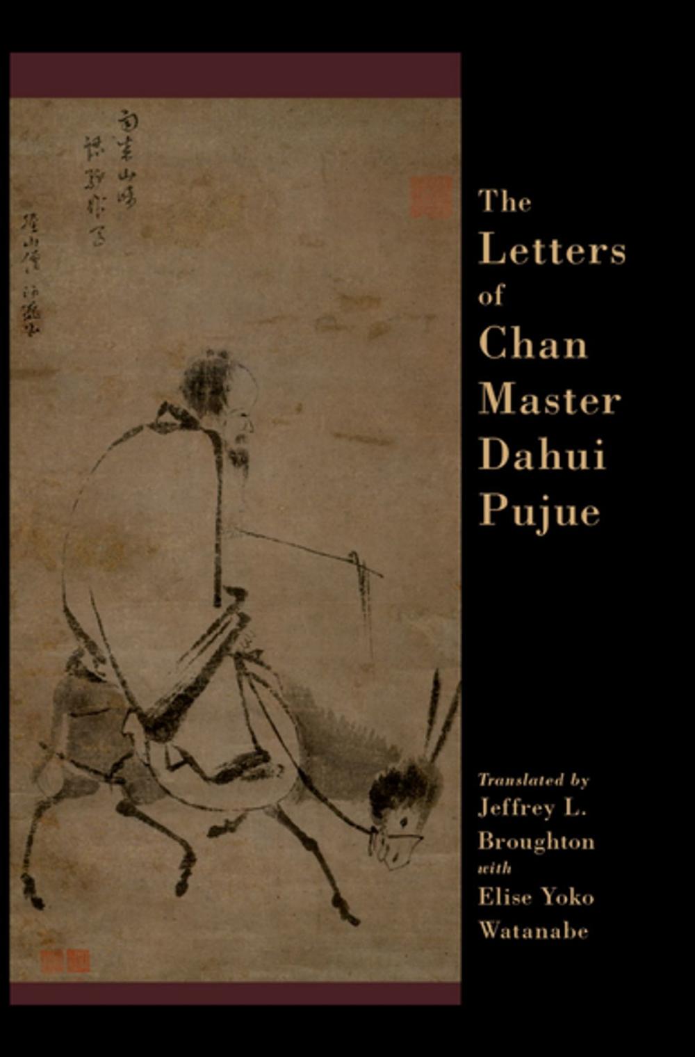 Big bigCover of The Letters of Chan Master Dahui Pujue