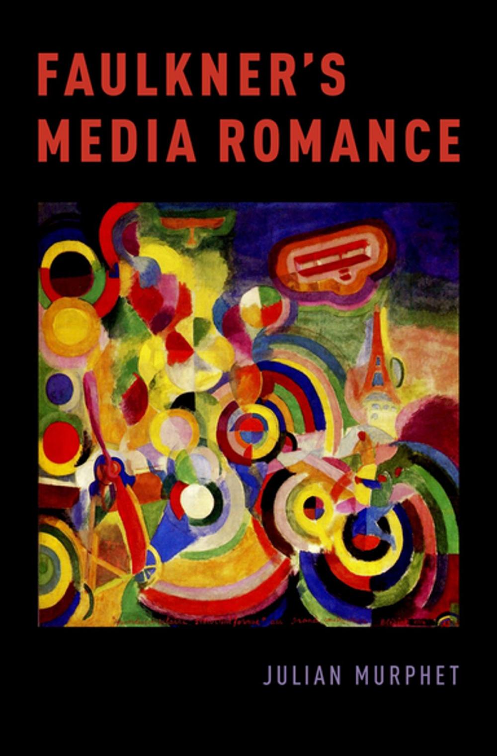 Big bigCover of Faulkner's Media Romance