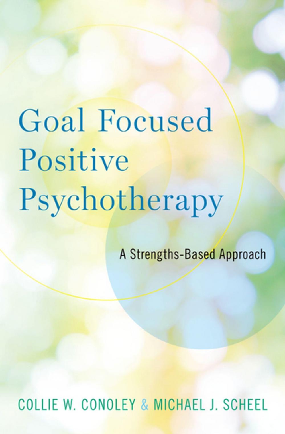 Big bigCover of Goal Focused Positive Psychotherapy