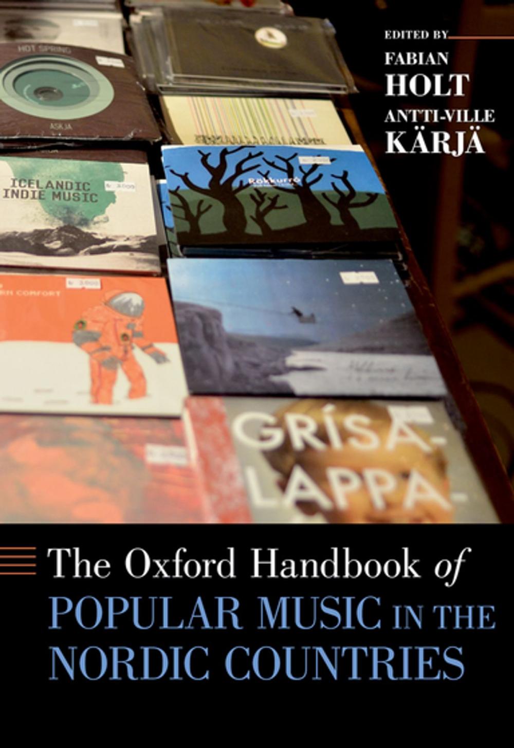 Big bigCover of The Oxford Handbook of Popular Music in the Nordic Countries