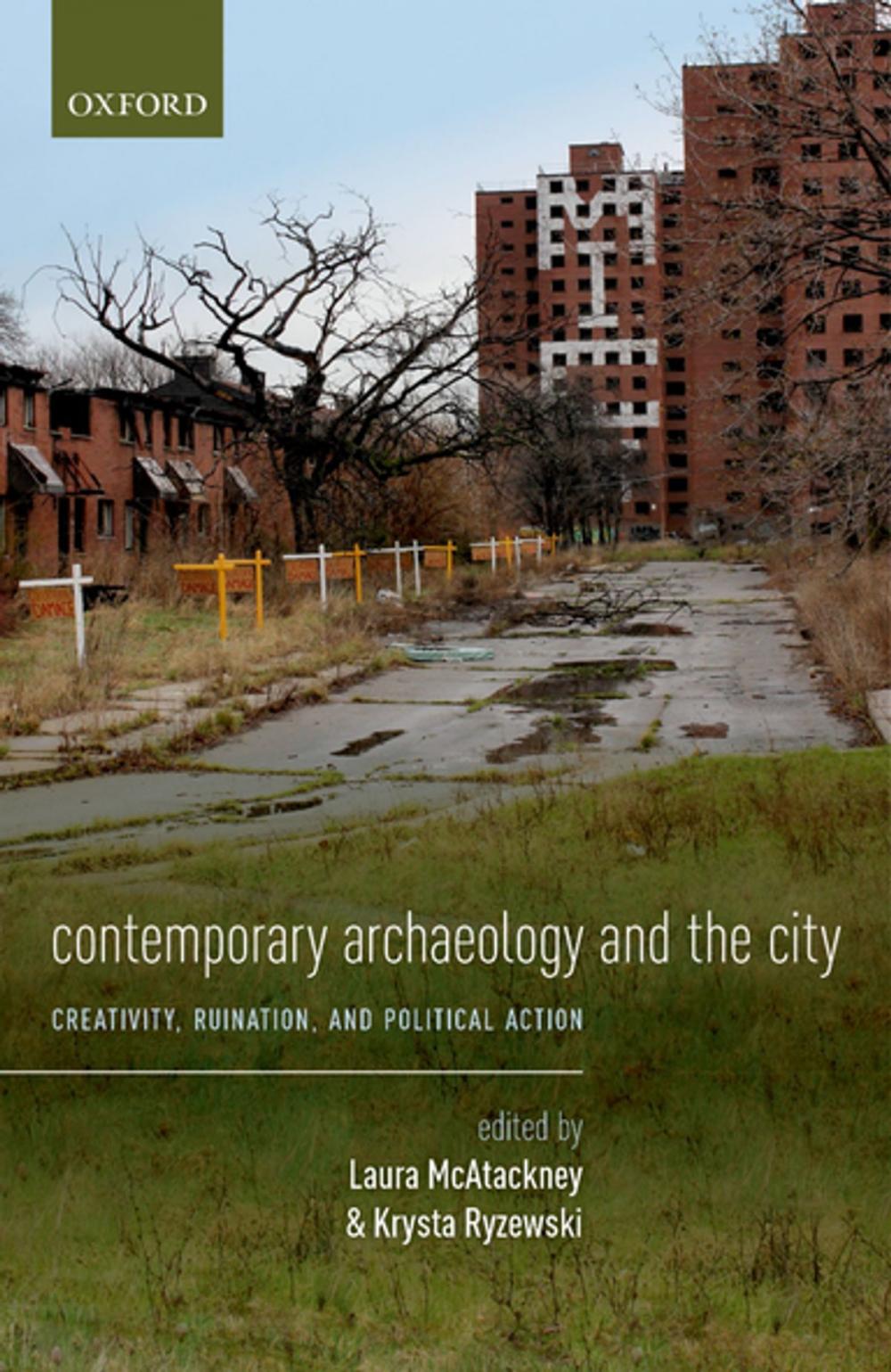 Big bigCover of Contemporary Archaeology and the City