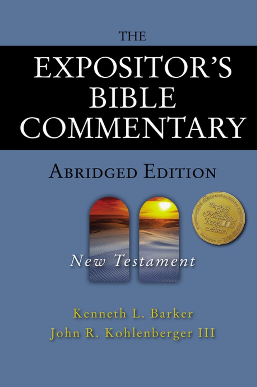 Big bigCover of The Expositor's Bible Commentary - Abridged Edition: New Testament