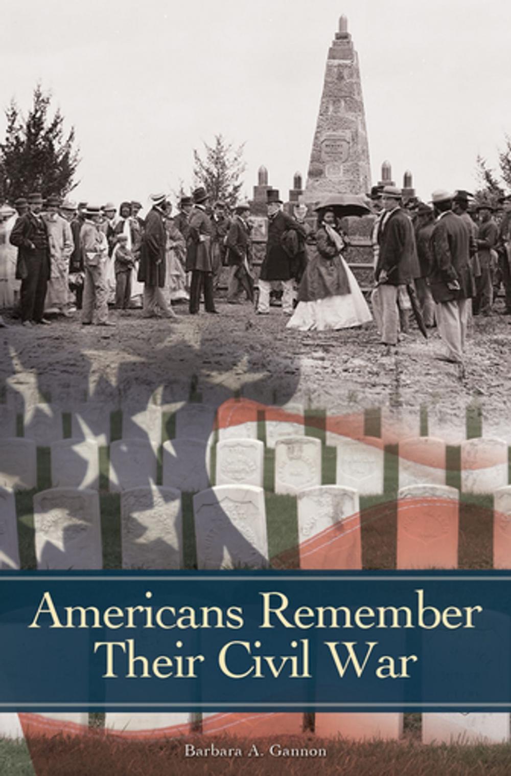 Big bigCover of Americans Remember Their Civil War