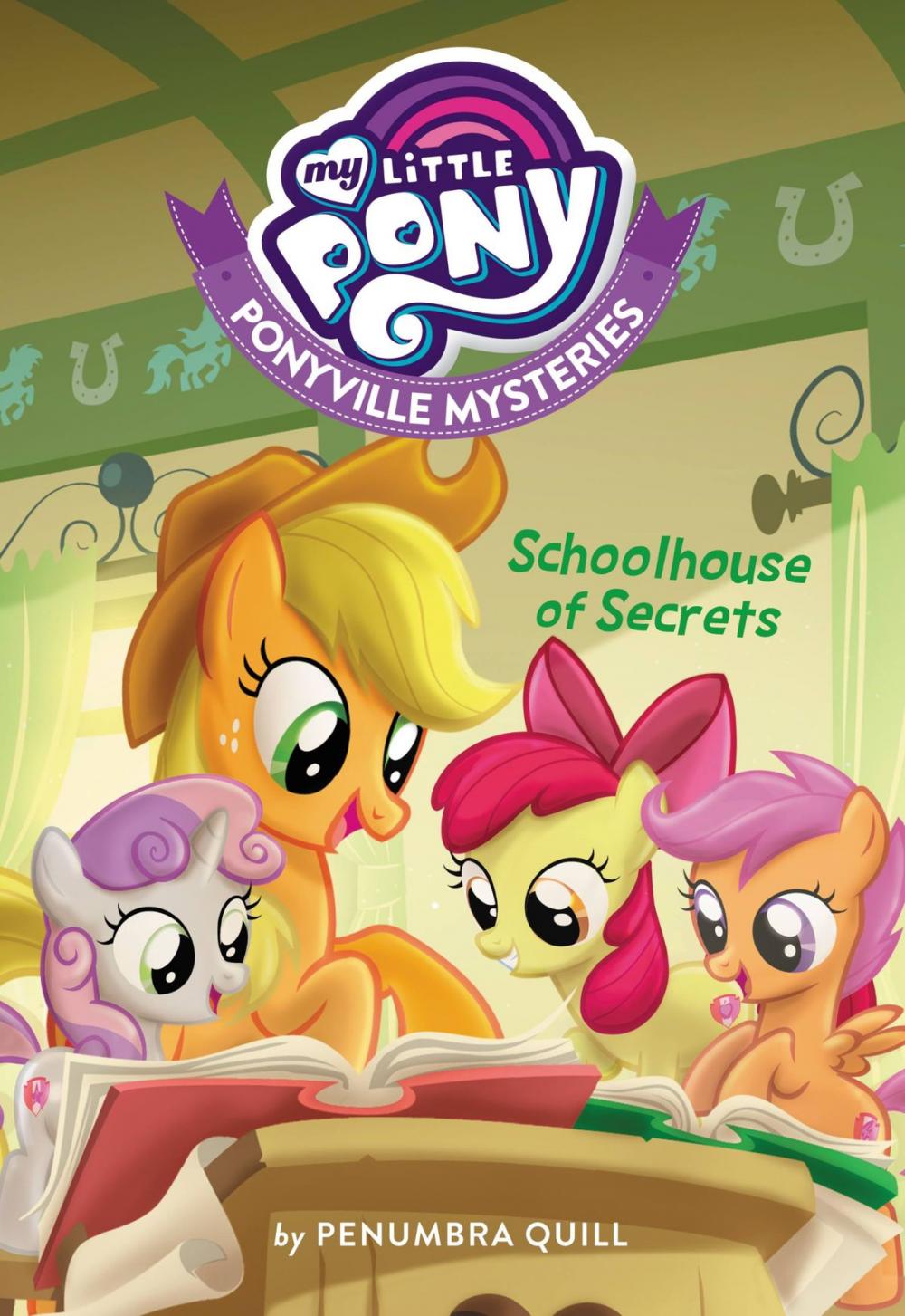 Big bigCover of My Little Pony: Ponyville Mysteries: Schoolhouse of Secrets