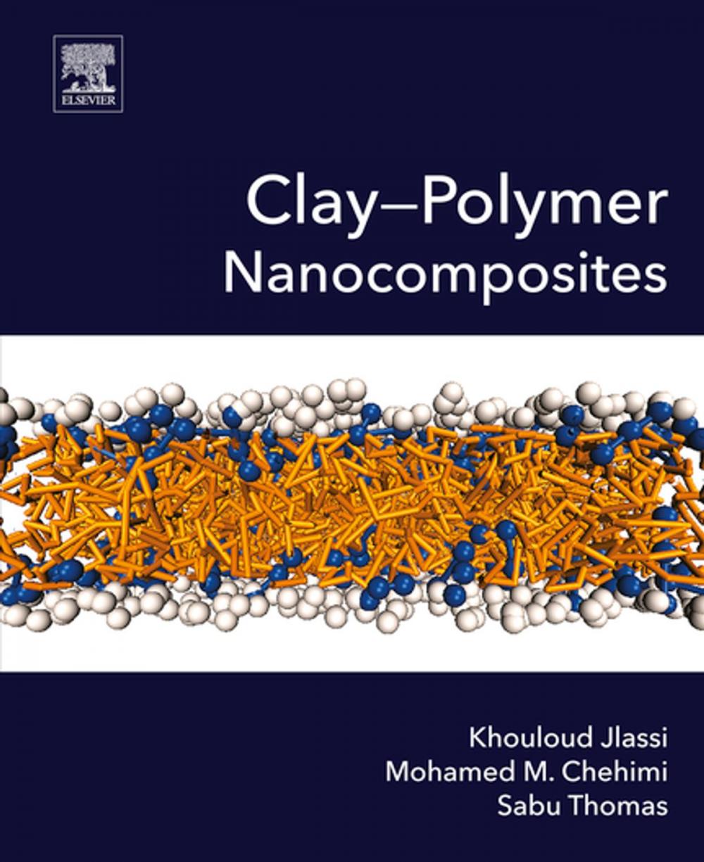 Big bigCover of Clay-Polymer Nanocomposites