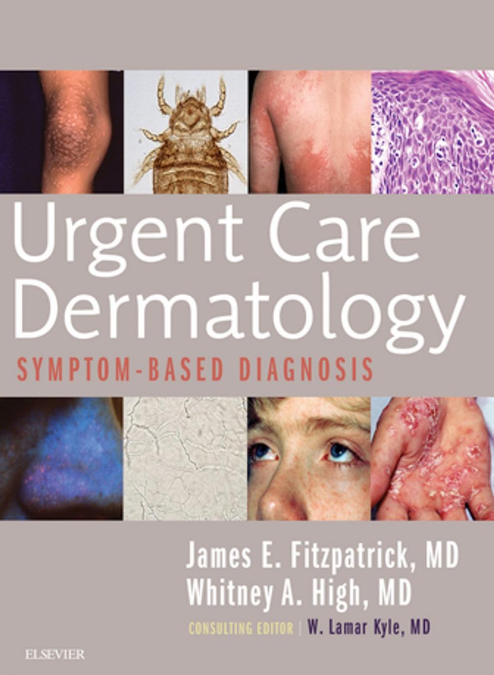 Big bigCover of Urgent Care Dermatology: Symptom-Based Diagnosis E-Book