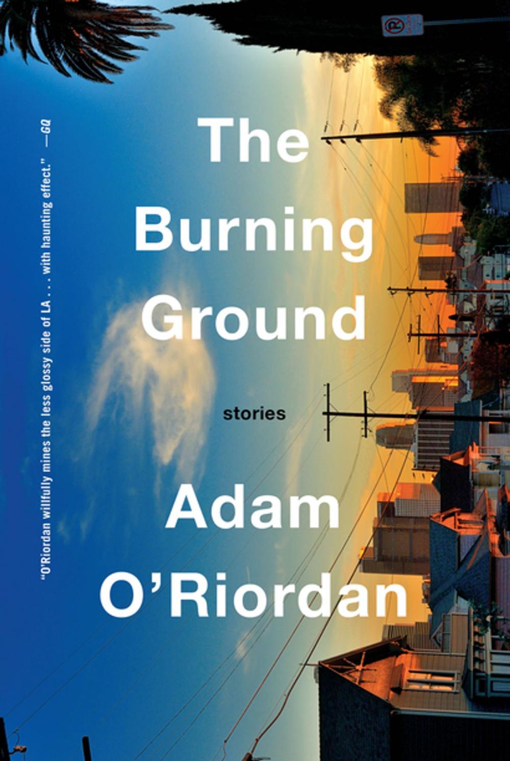 Big bigCover of The Burning Ground: Stories