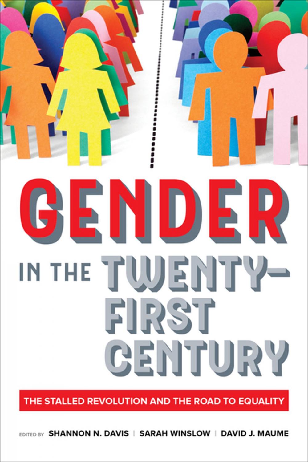 Big bigCover of Gender in the Twenty-First Century