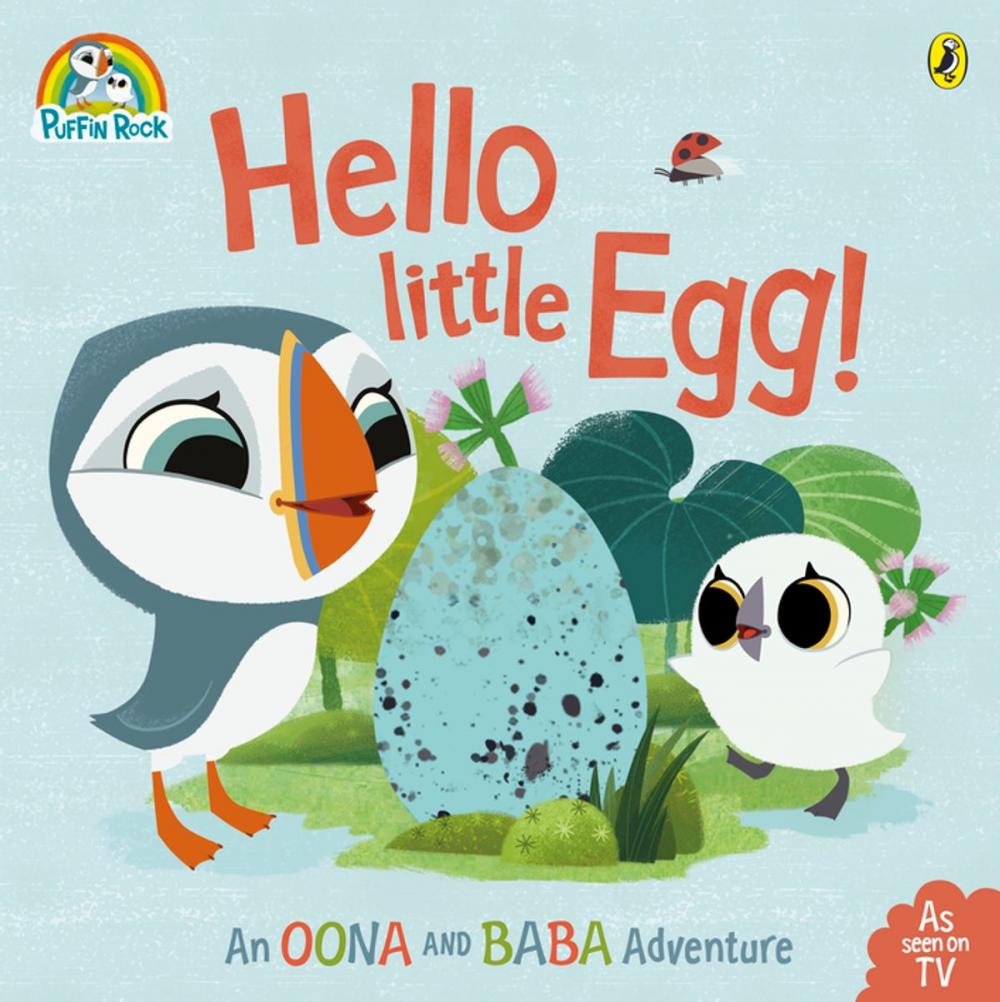 Big bigCover of Puffin Rock: Hello Little Egg