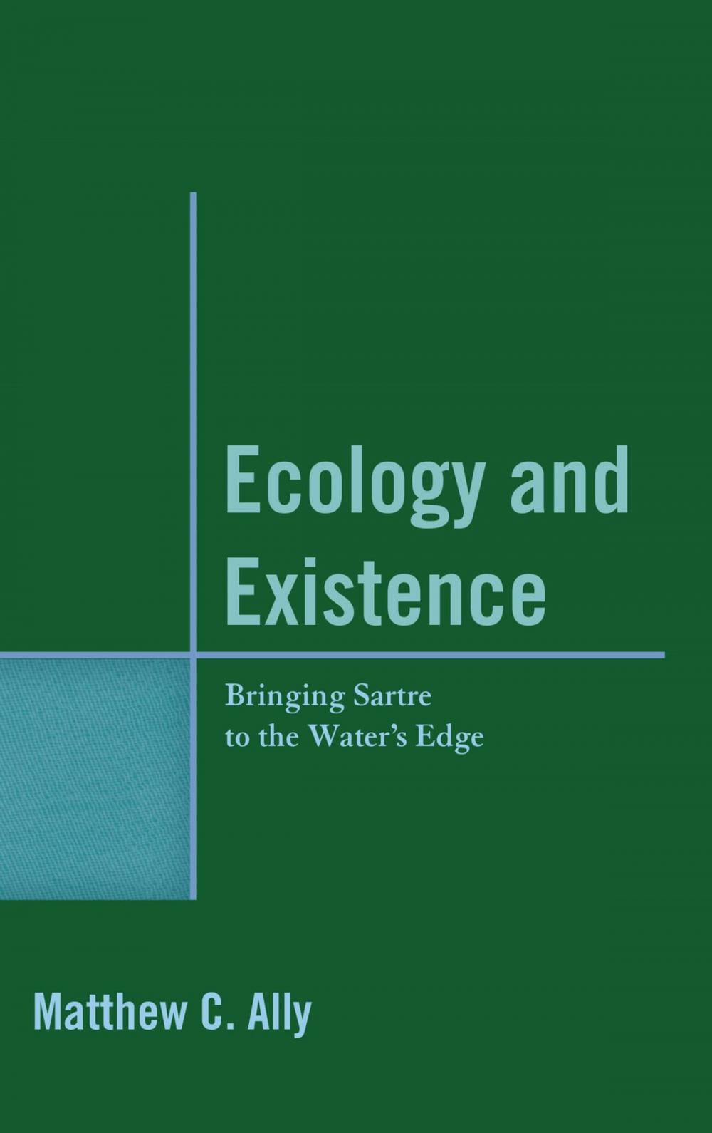 Big bigCover of Ecology and Existence