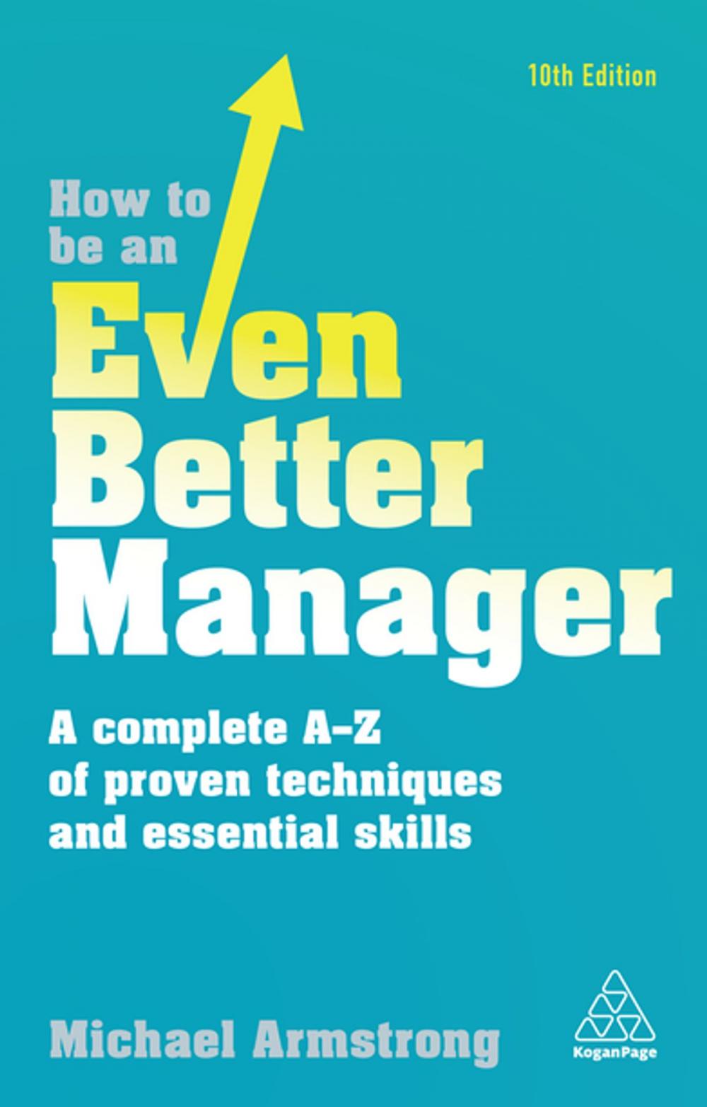 Big bigCover of How to be an Even Better Manager