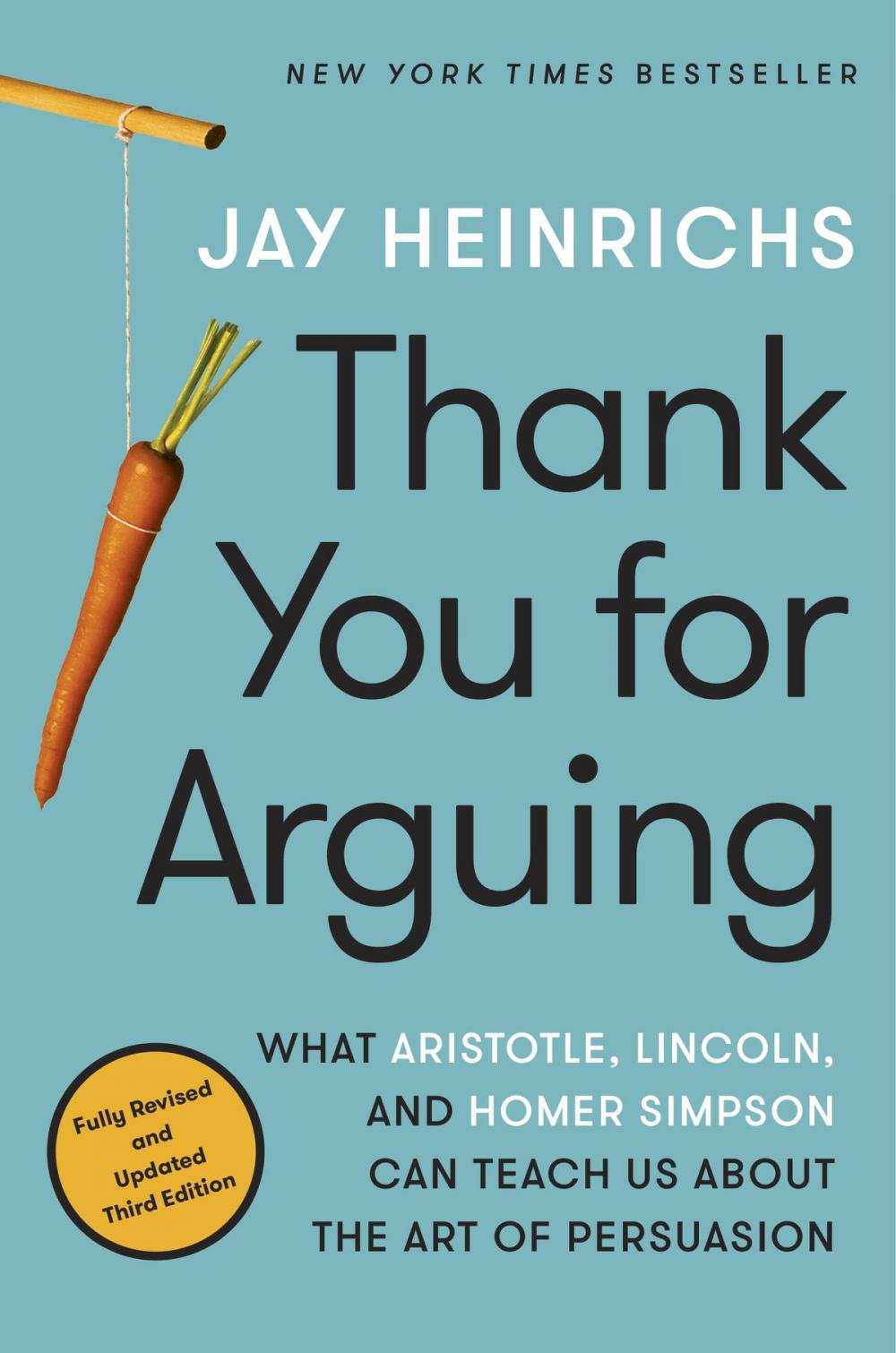 Big bigCover of Thank You for Arguing, Third Edition