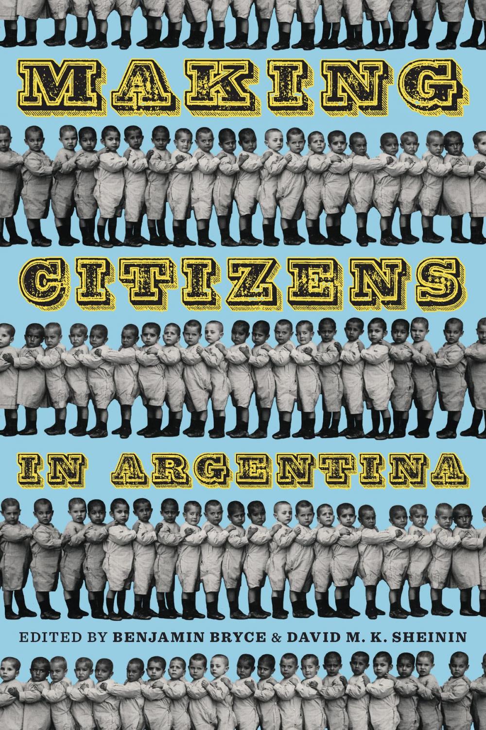 Big bigCover of Making Citizens in Argentina