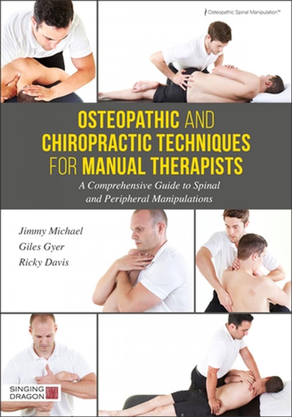 Big bigCover of Osteopathic and Chiropractic Techniques for Manual Therapists