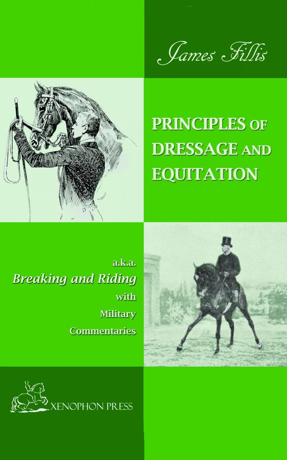 Big bigCover of PRINCIPLES OF DRESSAGE AND EQUITATION