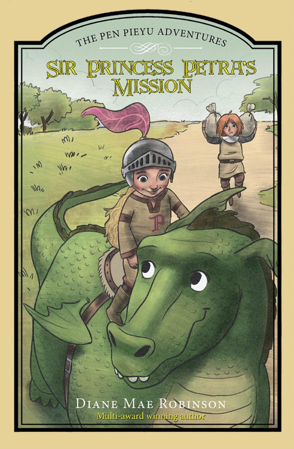 Big bigCover of Sir Princess Petra's Mission - The Pen Pieyu Adventures (book 3)