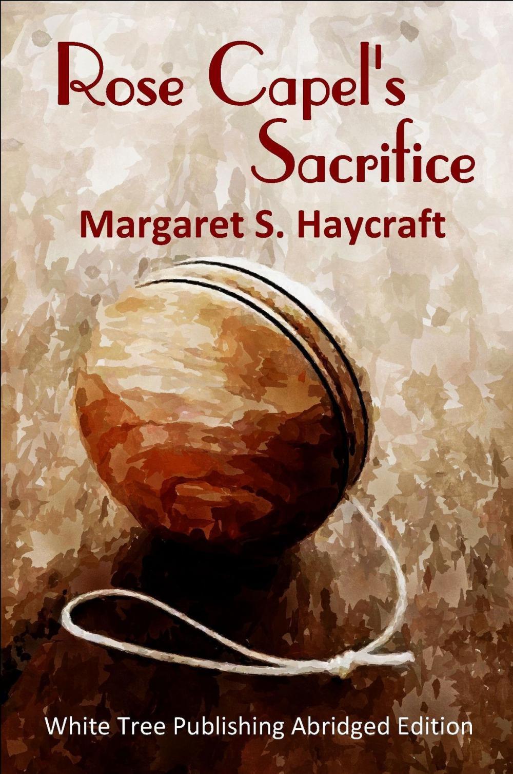 Big bigCover of Rose Capel's Sacrifice