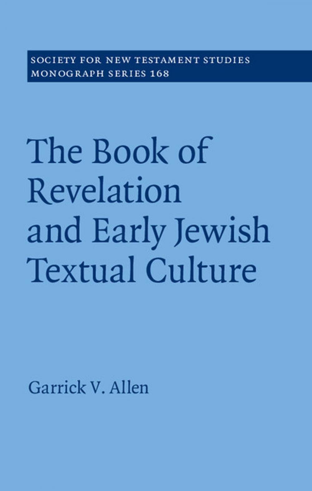 Big bigCover of The Book of Revelation and Early Jewish Textual Culture