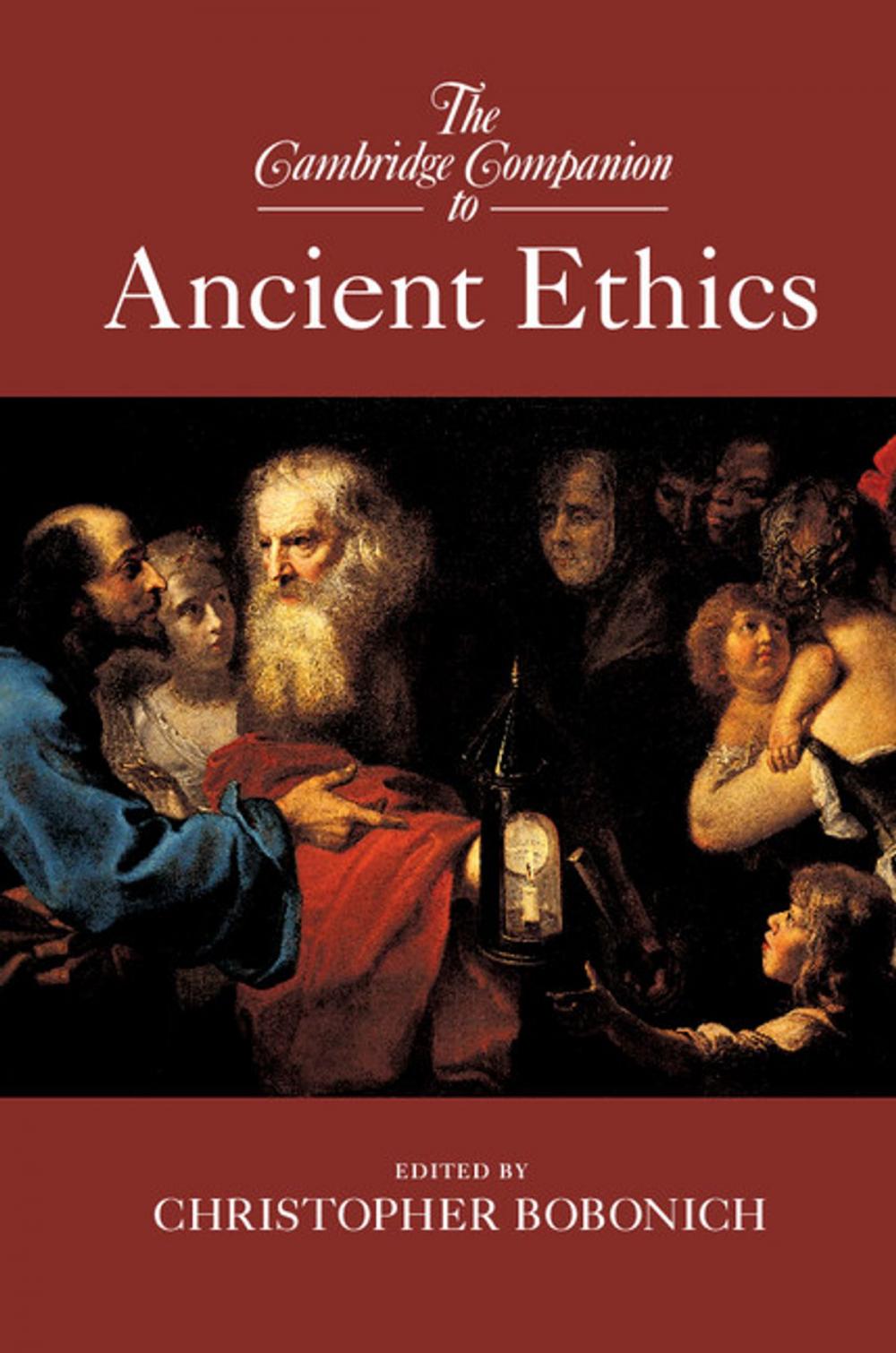 Big bigCover of The Cambridge Companion to Ancient Ethics