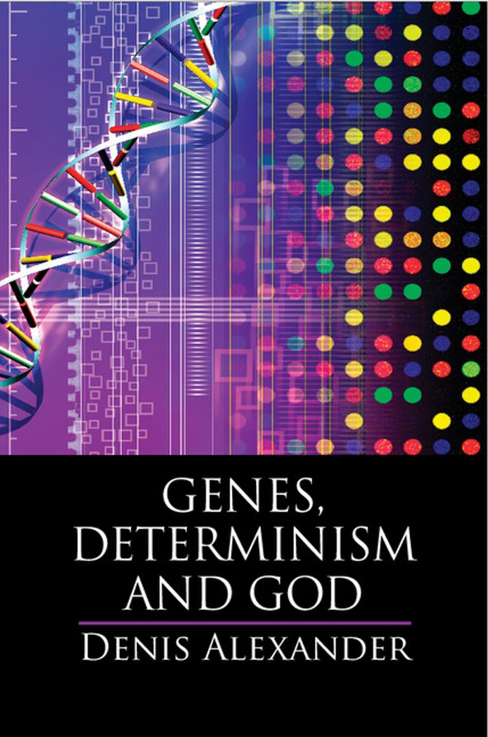 Big bigCover of Genes, Determinism and God