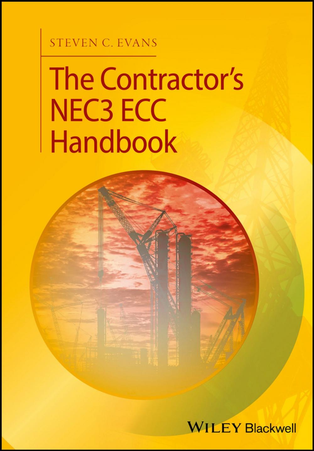 Big bigCover of The Contractor's NEC3 ECC Handbook