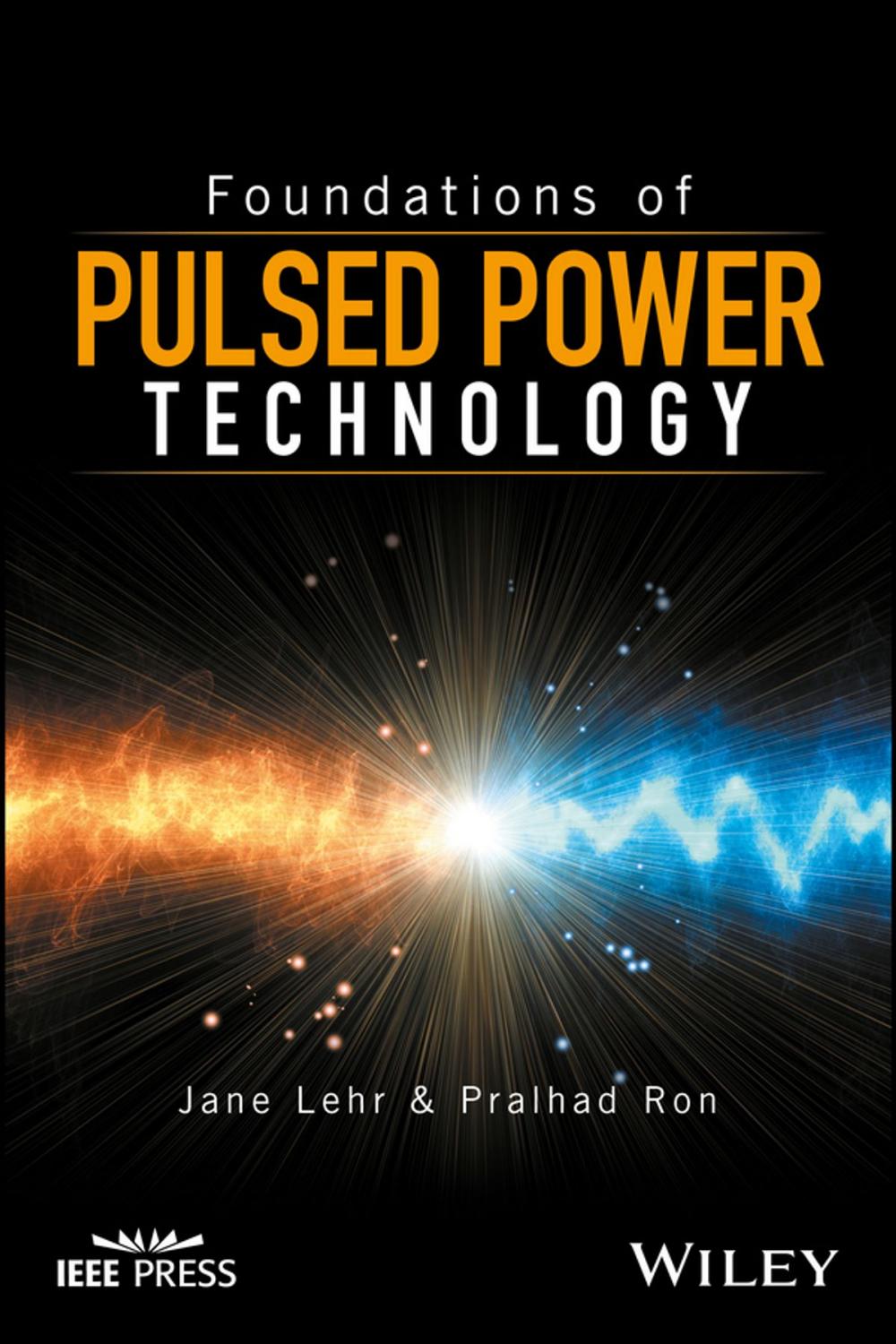 Big bigCover of Foundations of Pulsed Power Technology