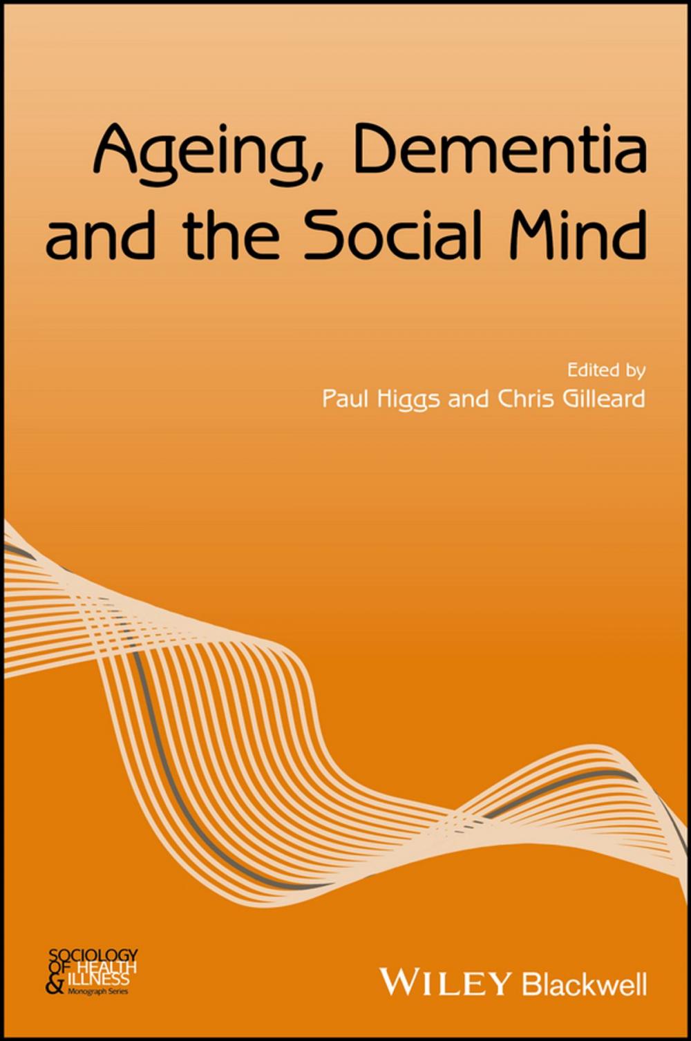 Big bigCover of Ageing, Dementia and the Social Mind