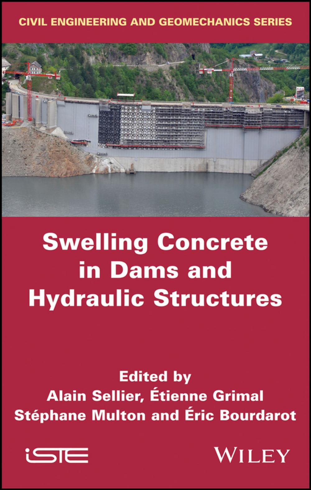 Big bigCover of Swelling Concrete in Dams and Hydraulic Structures