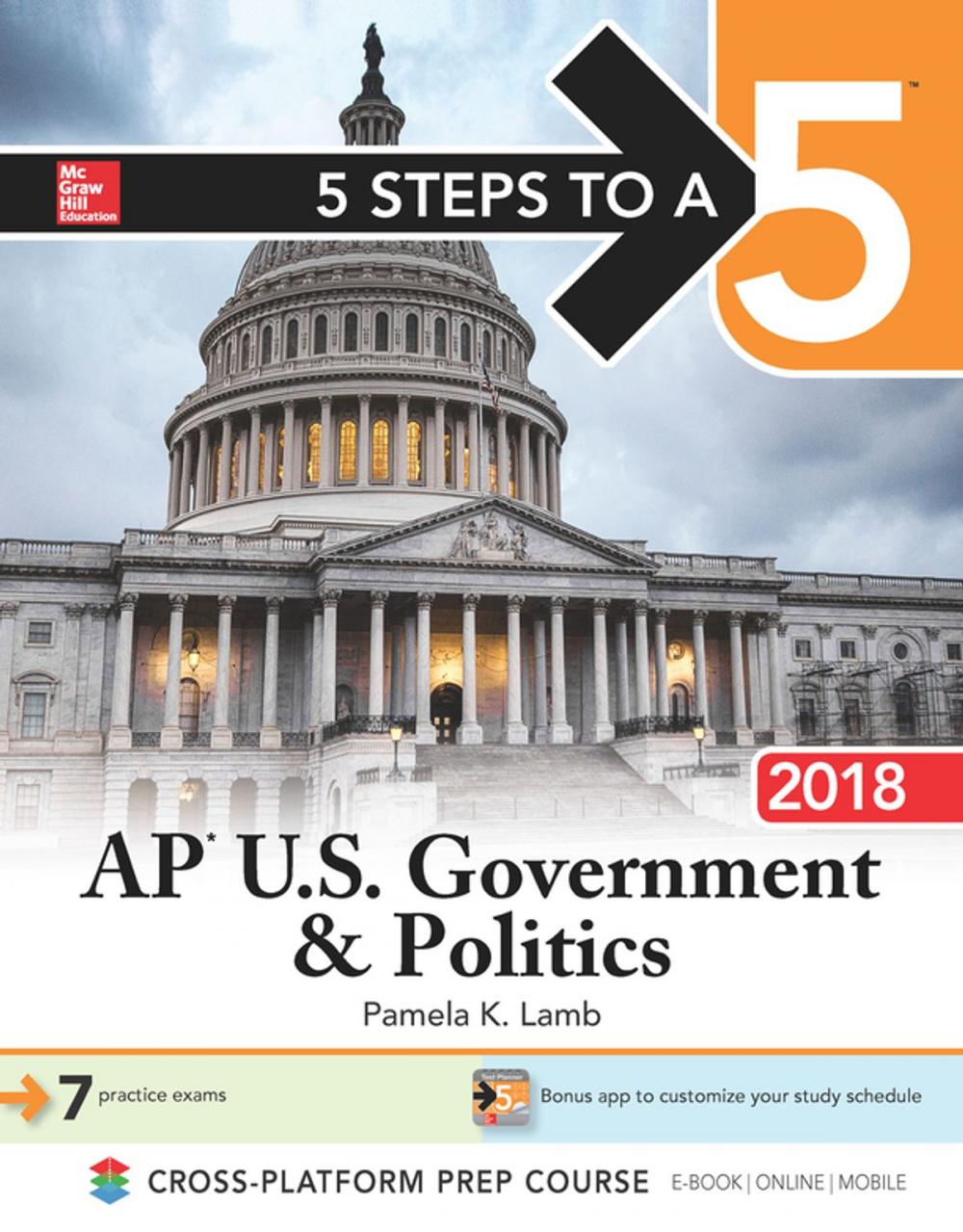 Big bigCover of 5 Steps to a 5: AP U.S. Government & Politics 2018, Edition