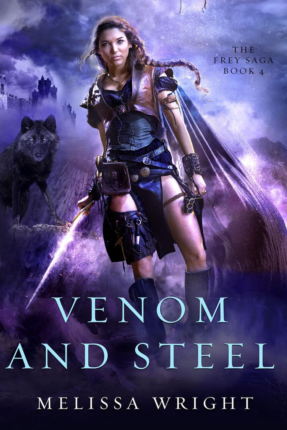 Big bigCover of The Frey Saga Book IV: Venom and Steel