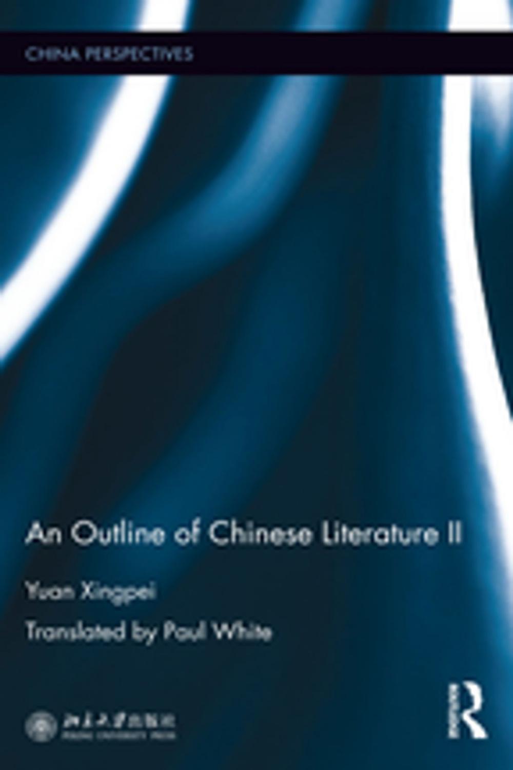 Big bigCover of An Outline of Chinese Literature II