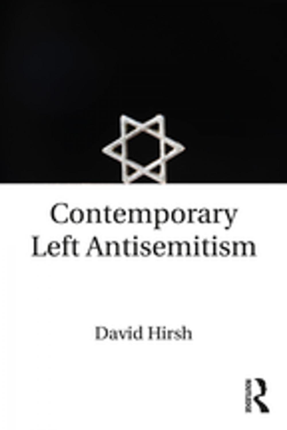 Big bigCover of Contemporary Left Antisemitism