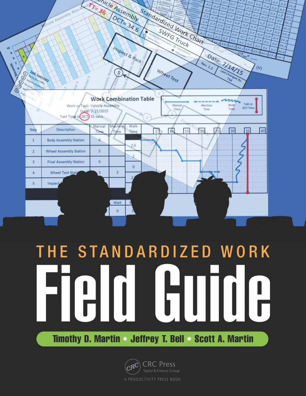 Big bigCover of The Standardized Work Field Guide