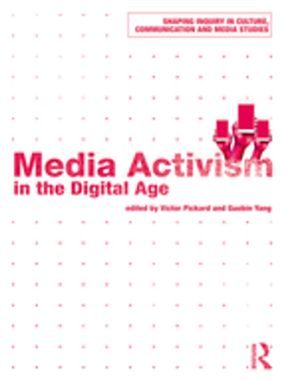 Big bigCover of Media Activism in the Digital Age