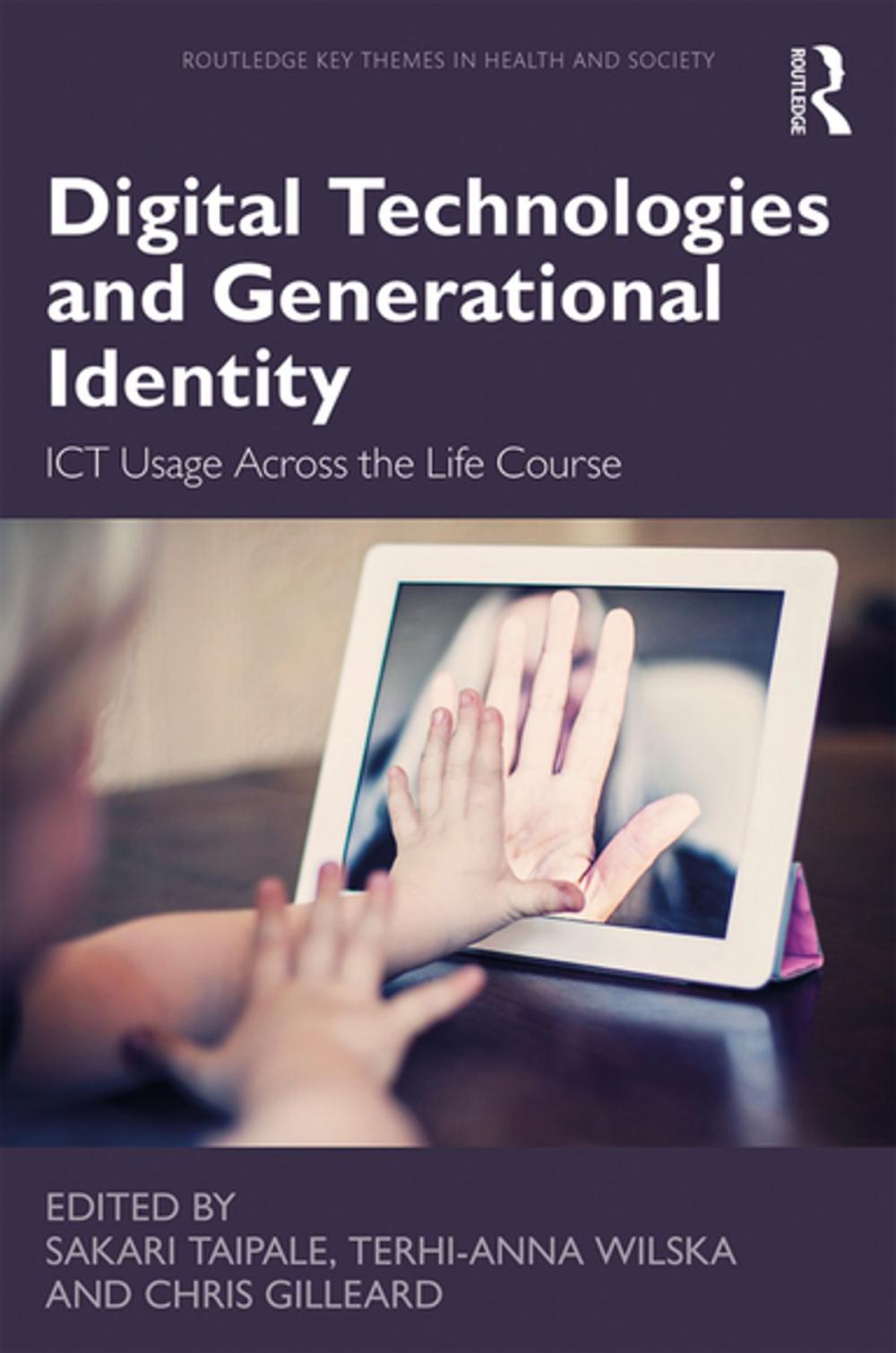 Big bigCover of Digital Technologies and Generational Identity